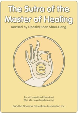 The Sutra of the Master of Healing